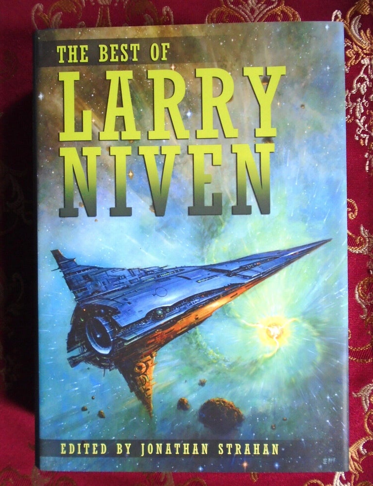 Item #58225 THE BEST OF LARRY NIVEN. Larry Niven, Jonathan Strahan.