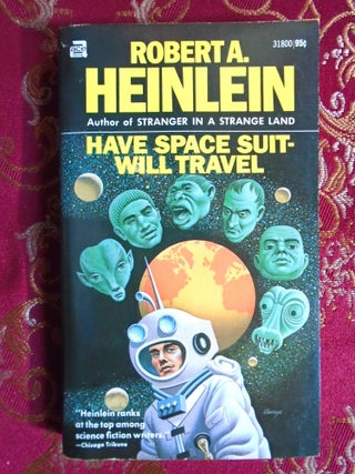 HAVE SPACE SUIT - WILL TRAVEL