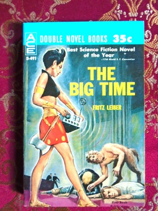 THE BIG TIME, bound with THE MIND SPIDER AND OTHER STORIES