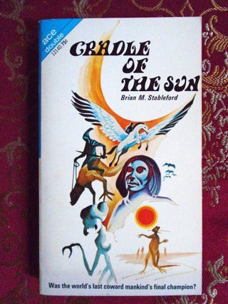 CRADLE OF THE SUN, bound with THE WIZARDS OF SENCHURIA