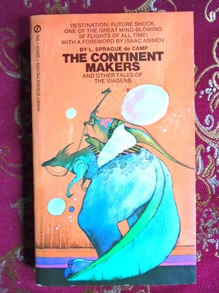THE CONTINENT MAKERS AND OTHER TALES OF THE VIAGENS