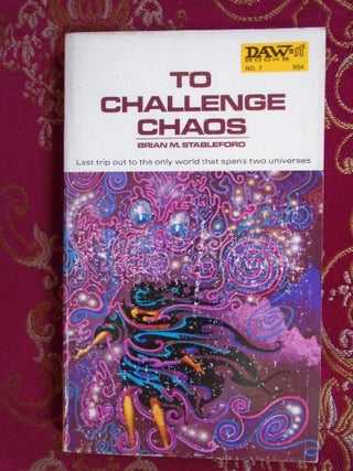 TO CHALLENGE CHAOS