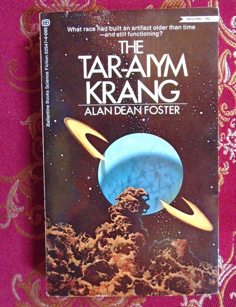 Item #58555 THE TAR-AIYM KRANG. Alan Dean Foster.