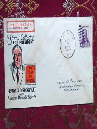 CACHET COVER; INAUGURATION, MARCH 4, 1933, A STAMP COLLECTOR FOR PRESIDENT