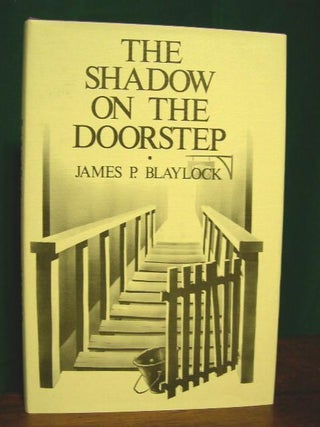 Item #21774 THE SHADOW ON THE DOORSTEP, bound with TRILOBYTE by Edward Bryant. James P. Blaylock,...