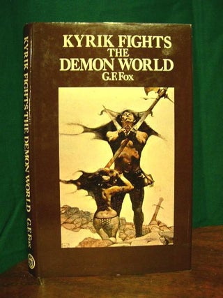 Item #21814 KYRIK FIGHTS THE DEMON WORLD. Gardner F. Fox