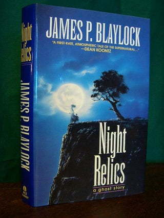 Item #22291 NIGHT RELICS. James Blaylock
