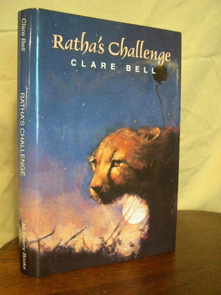 Item #22995 RATHA'S CHALLENGE. Clare Bell