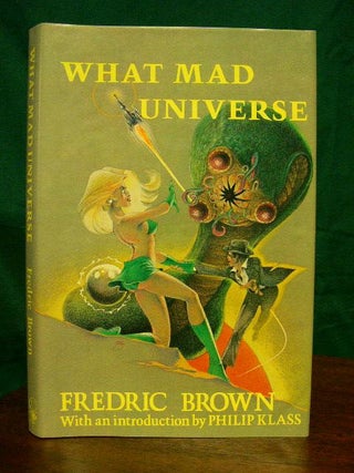 Item #23136 WHAT MAD UNIVERSE. Fredric Brown