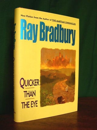 Item #23466 QUICKER THAN THE EYE. Ray Bradbury