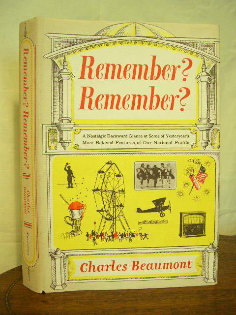 Item #25110 REMEMBER? REMEMBER? Charles Beaumont.