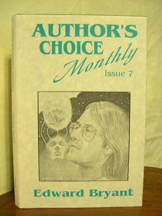 Item #25279 NEON TWILIGHT: AUTHOR'S CHOICE MONTHLY, ISSUE 7. Edward Bryant
