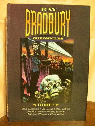 Item #25501 THE RAY BRADBURY CHRONICLES, VOLUME 7. Ray Bradbury