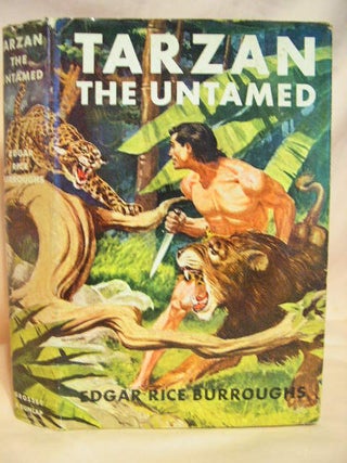 Item #26515 TARZAN THE UNTAMED. Edgar Rice Burroughs