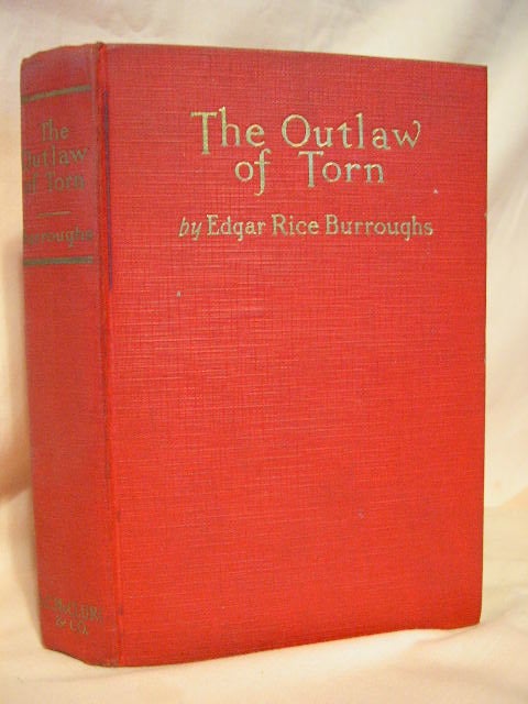 Item #26530 THE OUTLAW OF TORN. Edgar Rice Burroughs.