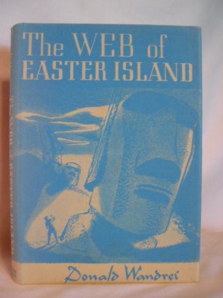 Item #26661 THE WEB OF EASTER ISLAND. Donald Wandrei