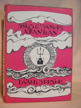 Item #26742 SONGS AND SONNETS ATLANTEAN. Donald Fryer, S