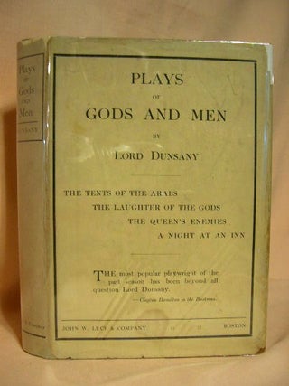 Item #27088 PLAYS OF GODS AND MEN. Lord Dunsany