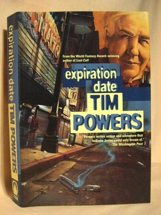 Item #27311 EXPIRATION DATE. Tim Powers