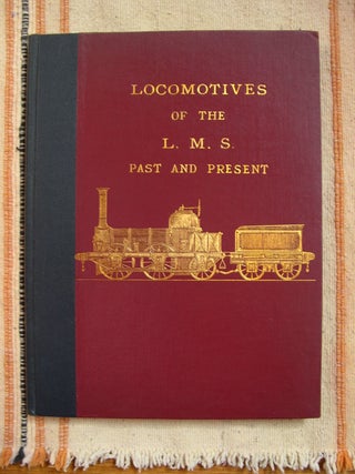 Item #28176 LOCOMOTIVES OF THE L.M.S. PAST AND PRESENT