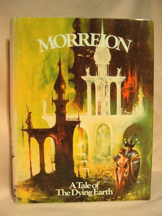 Item #28304 MORREION; A TALE OF THE DYING EARTH. Jack Vance