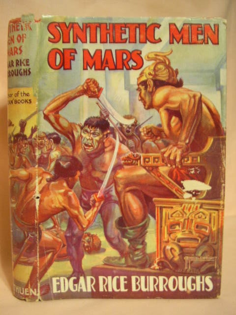 Item #28328 SYNTHETIC MEN OF MARS. Edgar Rice Burroughs.