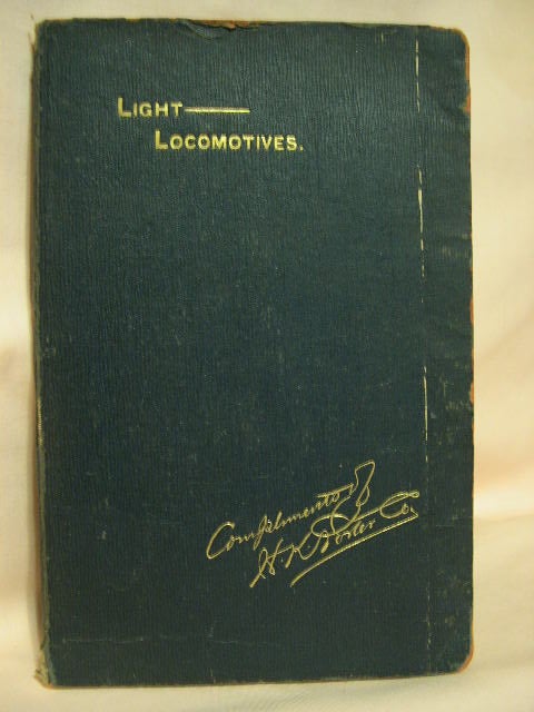 Item #28510 H.K. PORTER COMPANY; BUILDERS OF LIGHT LOCOMOTIVES, STEAM AND COMPRESSED AIR