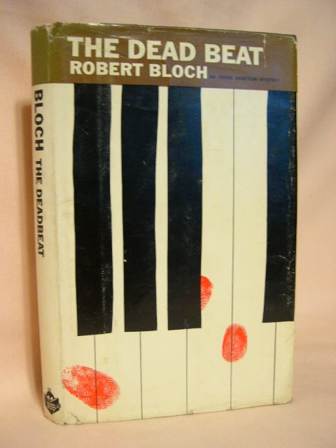 Item #28864 THE DEAD BEAT. Robert Bloch.