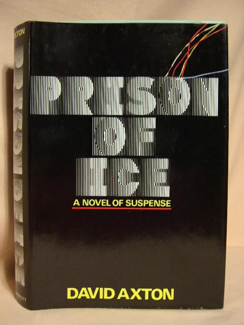 Item #28912 PRISON OF ICE. David Axton, Dean Koontz.
