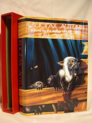 Item #29074 CRUCIFAX AUTUMN. Ray Garton