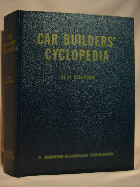 Item #29107 CAR BUILDERS' CYCLOPEDIA OF AMERICAN PRACTICE, 1961. C. L. Combes.