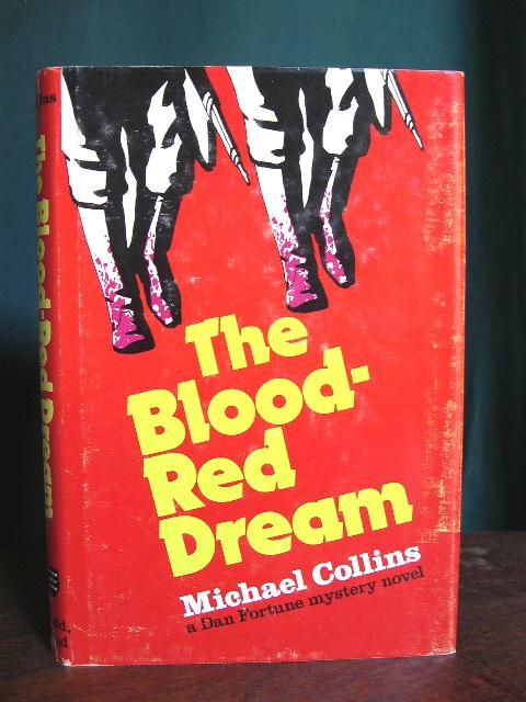 Item #29335 THE BLOOD-RED DREAM. Michael Collins.