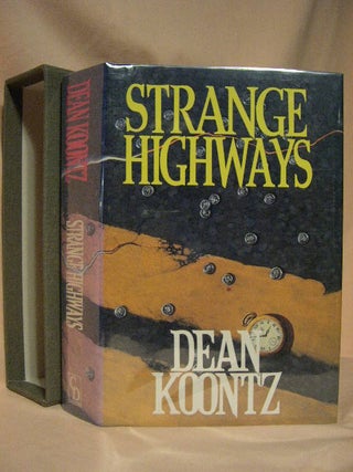 Item #29716 STRANGE HIGHWAYS. Dean Koontz