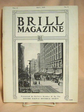 Item #30426 BRILL MAGAZINE; VOL. 12, NO. 9, MAY, 1925