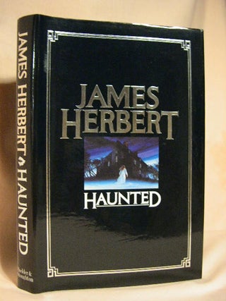 Item #30592 HAUNTED. James Herbert