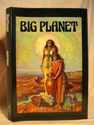 Item #31836 BIG PLANET. Jack Vance