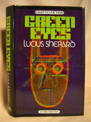 Item #31851 GREEN EYES. Lucius Shepard