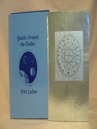 Item #32008 QUICKS AROUND THE ZODIAC. Fritz Leiber