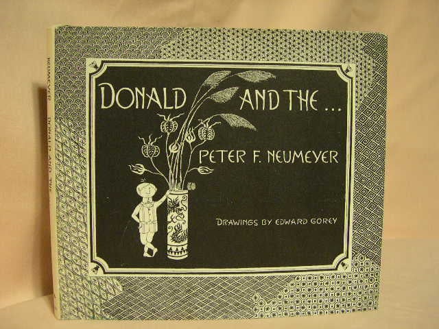 Item #32238 DONALD AND THE. Peter Neumeyer.