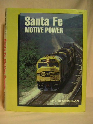 Item #32370 SANTA FE MOTIVE POWER (1984-1985). Joe McMillan