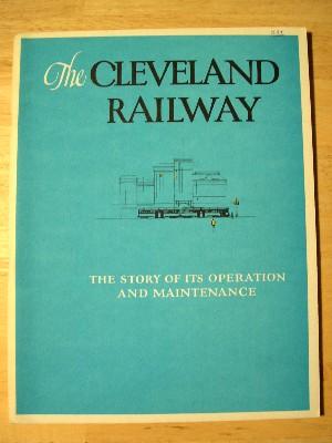 Item #32436 THE CLEVELAND RAILWAY, ITS OPERATION AND MAINTENANCE; SPECIAL PUBLICATION 1703,...