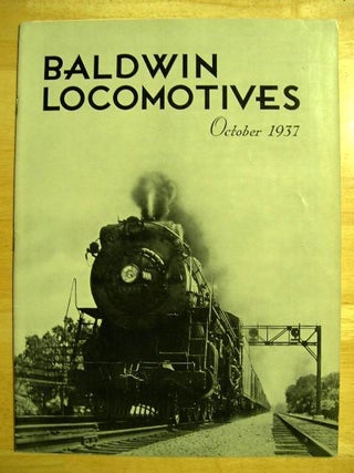 Item #32458 BALDWIN LOCOMOTIVES: VOLUME 16, NO. 2; OCTOBER, 1937