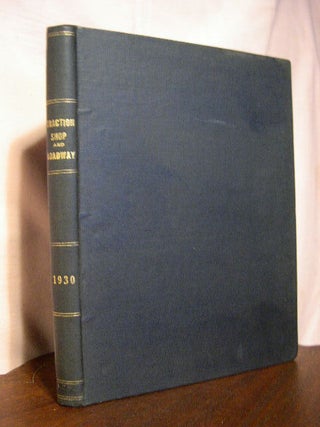 TRACTION, SHOP AND ROADWAY; VOLUME III, JANUARY TO DECEMBER, 1930