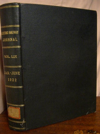Item #32570 ELECTRIC RAILWAY JOURNAL; VOLUME 59, JANUARY TO JUNE, 1922