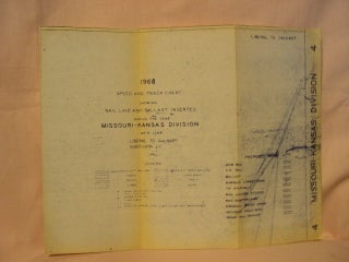 Item #32646 MISSOURI-KANSAS DIVISION [UNION PACIFIC RAILROAD] SPEED AND TRACK CHART SHOWING RAIL...