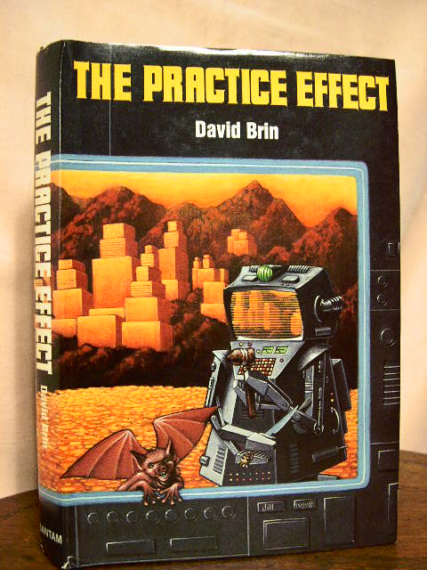 Item #32825 THE PRACTICE EFFECT. David Brin.