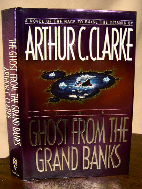 Item #32867 THE GHOST FROM THE GRAND BANKS. Arthur C. Clarke.