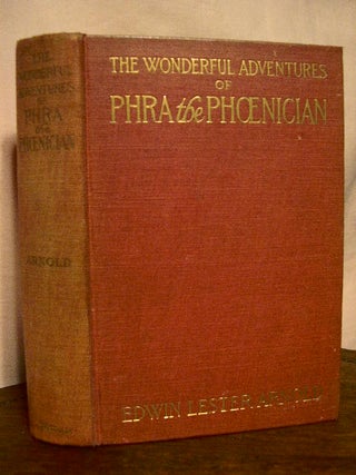 Item #32892 THE WONDERFUL ADVENTURES OF PHRA THE PHOENICIAN. Edwin Lester Arnold