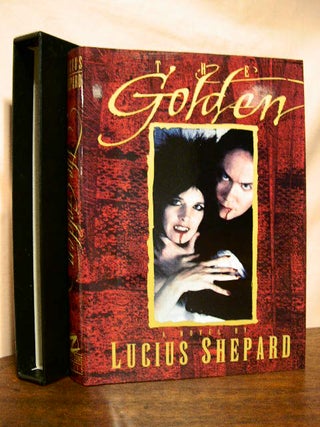 Item #32895 THE GOLDEN. Lucius Shepard