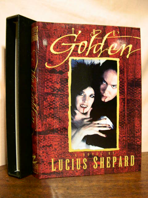 Item #32895 THE GOLDEN. Lucius Shepard.
